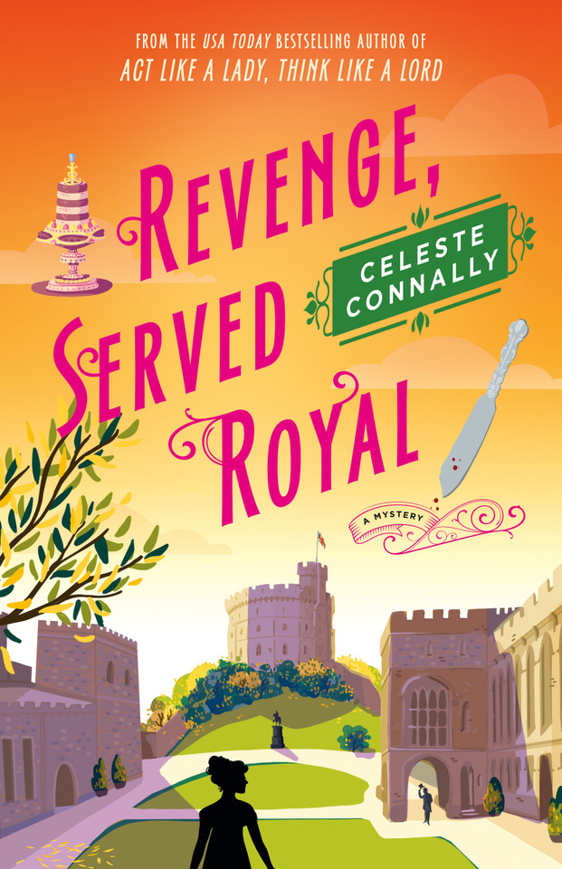 Revenge, Served Royal: A Mystery (Lady Petra Inquires #3) book cover by Celeste Connally