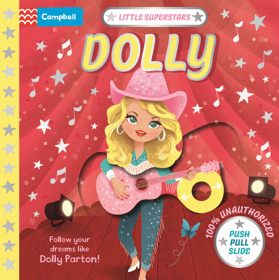 Little Superstars: Dolly: The inspiring story of Dolly Parton (Little Superstars) book cover by Campbell Books