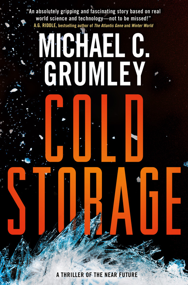 Cold Storage: A Thriller of the Near Future book cover by Michael C. Grumley