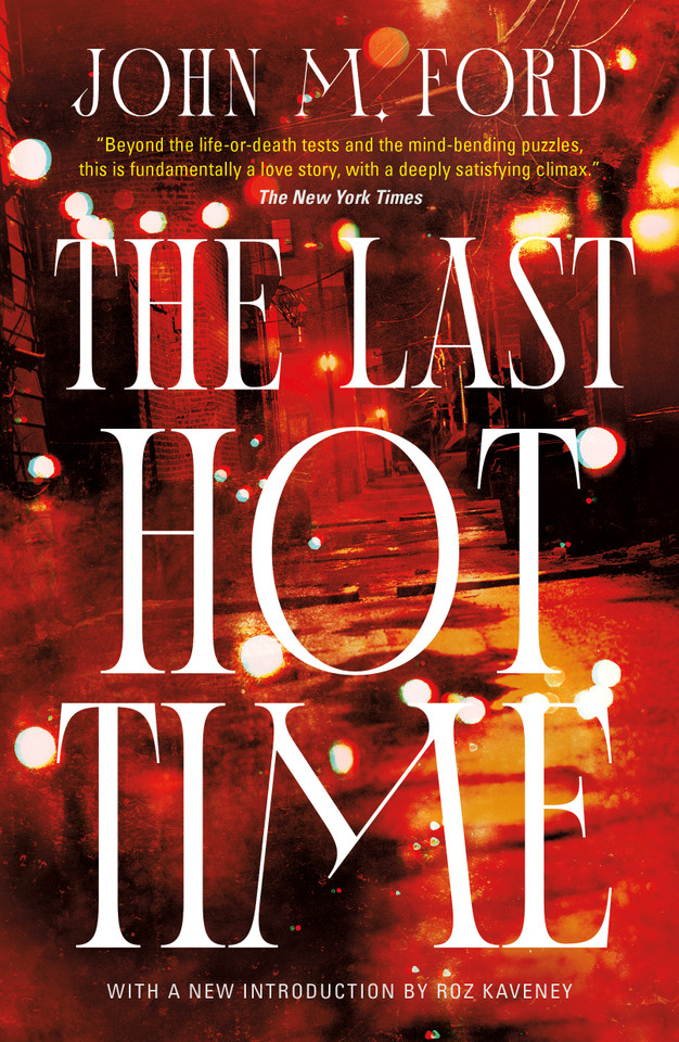The Last Hot Time book cover by John M. Ford