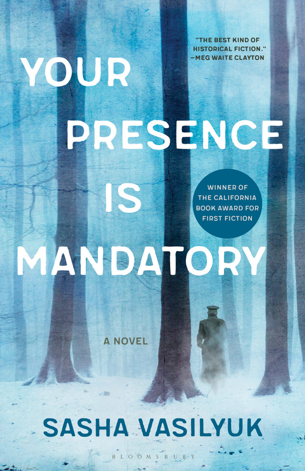 Your Presence Is Mandatory: A Novel book cover by Sasha Vasilyuk