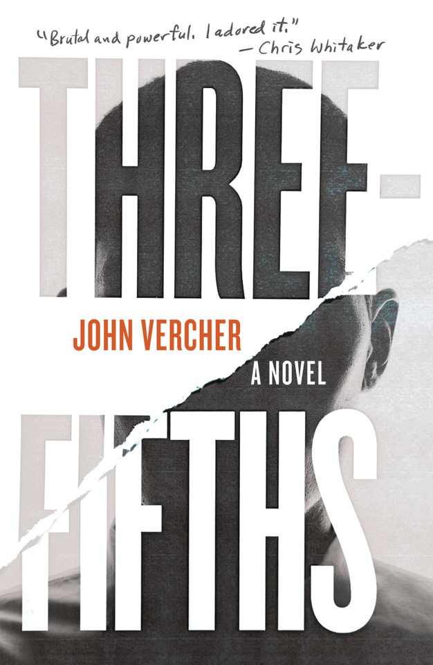 Three-Fifths: A Novel book cover by John Vercher