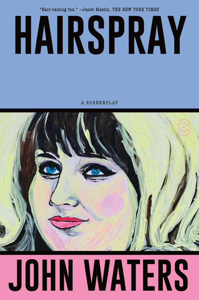 Hairspray: A Screenplay book cover by John Waters