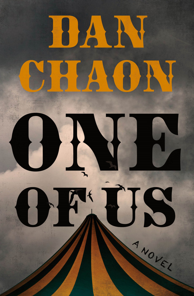 One of Us: A Novel book cover by Dan Chaon