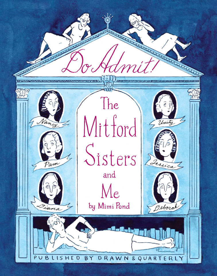 Do Admit: The Mitford Sisters and Me book cover by Mimi Pond