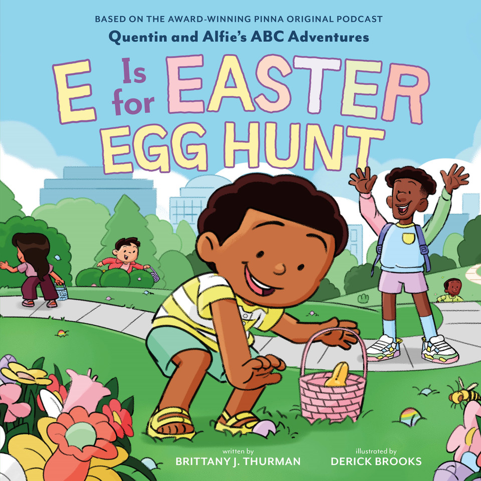 E Is for Easter Egg Hunt (Quentin and Alfie's ABC Adventures) book cover by Brittany J. Thurman