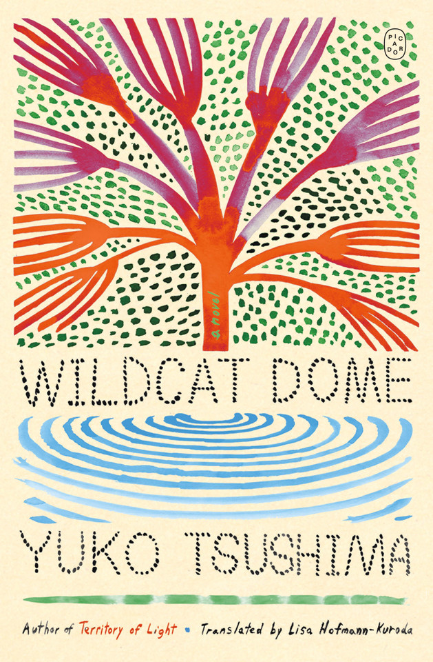 Wildcat Dome: A Novel book cover by Yuko Tsushima