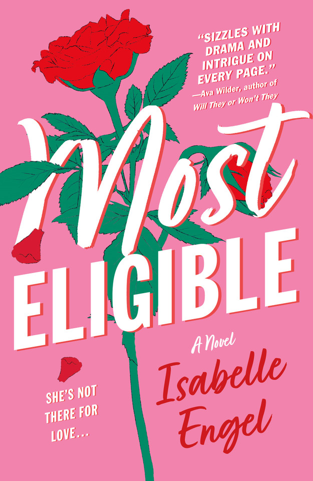 Most Eligible: A Novel book cover by Isabelle Engel