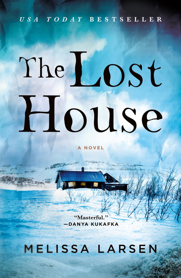 The Lost House: A Novel book cover by Melissa Larsen