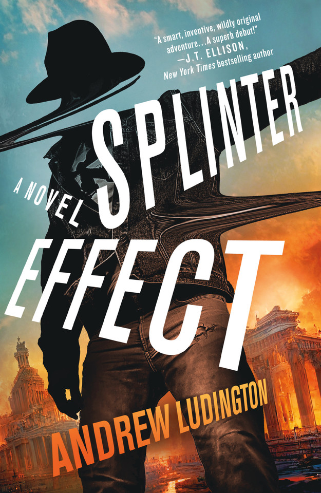 Splinter Effect: A Novel book cover by Andrew Ludington
