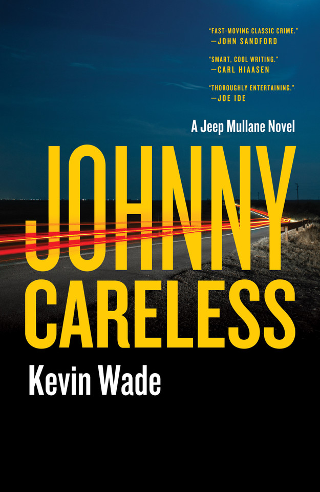 Johnny Careless: A Jeep Mullane Novel [9781250355126]