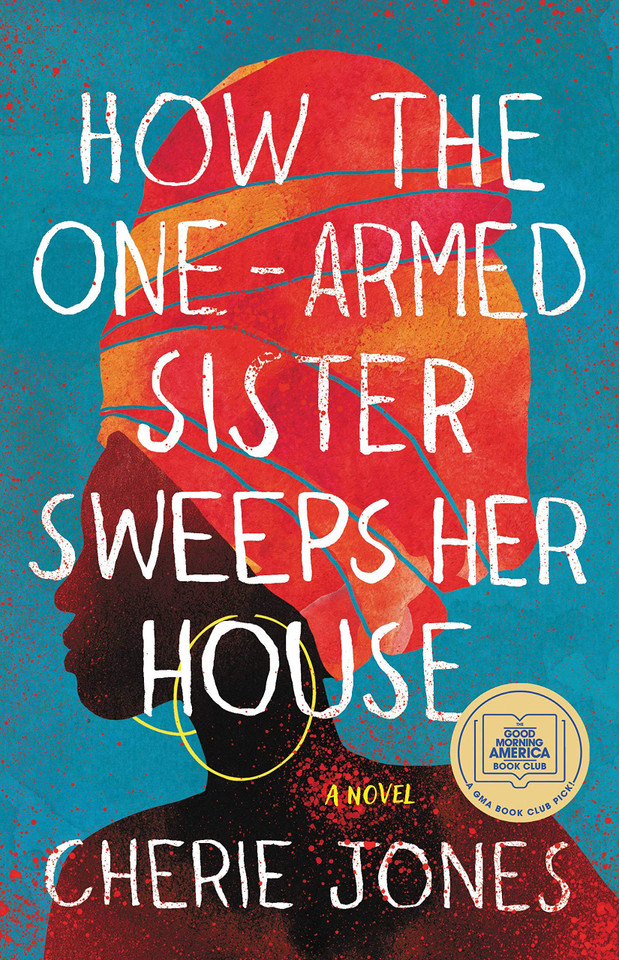 How the One-Armed Sister Sweeps Her House - Cover