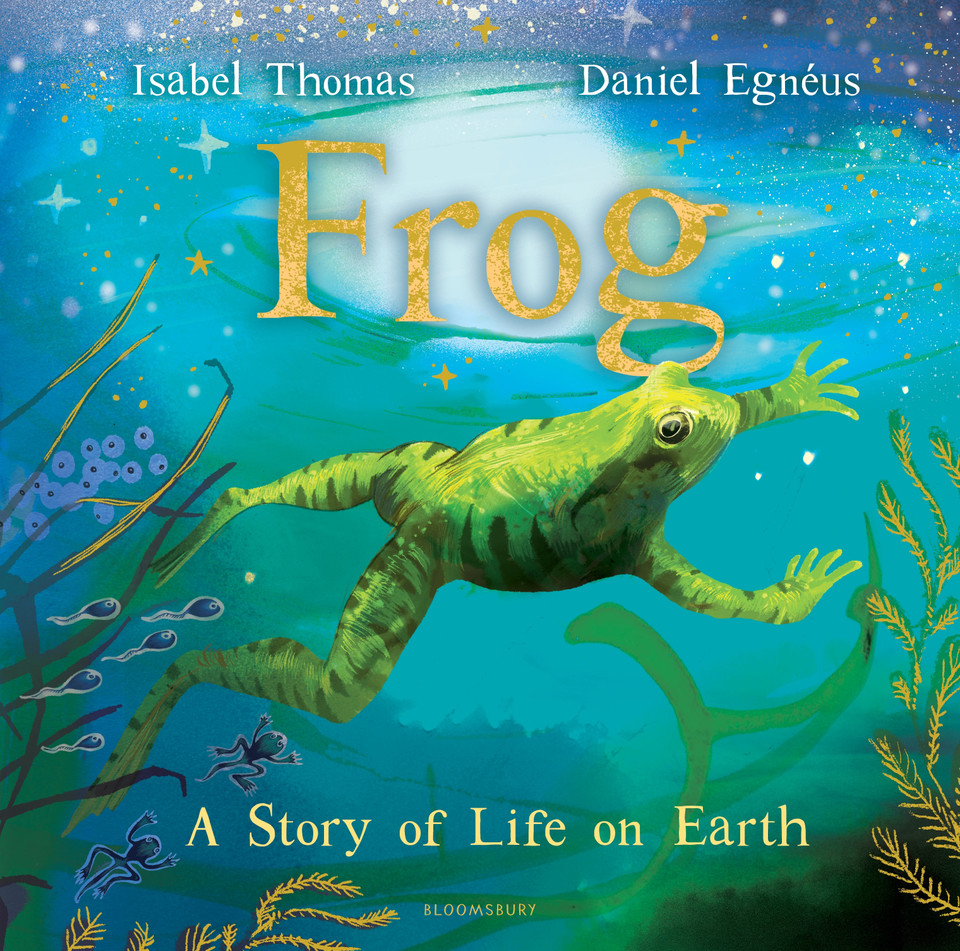 Frog: A Story of Life on Earth book cover by Isabel Thomas