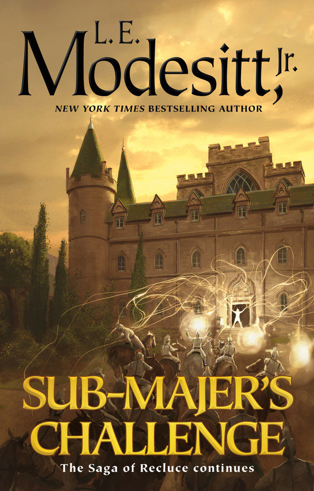 Sub-Majer's Challenge (Saga of Recluce #25) book cover by L. E. Modesitt, Jr.