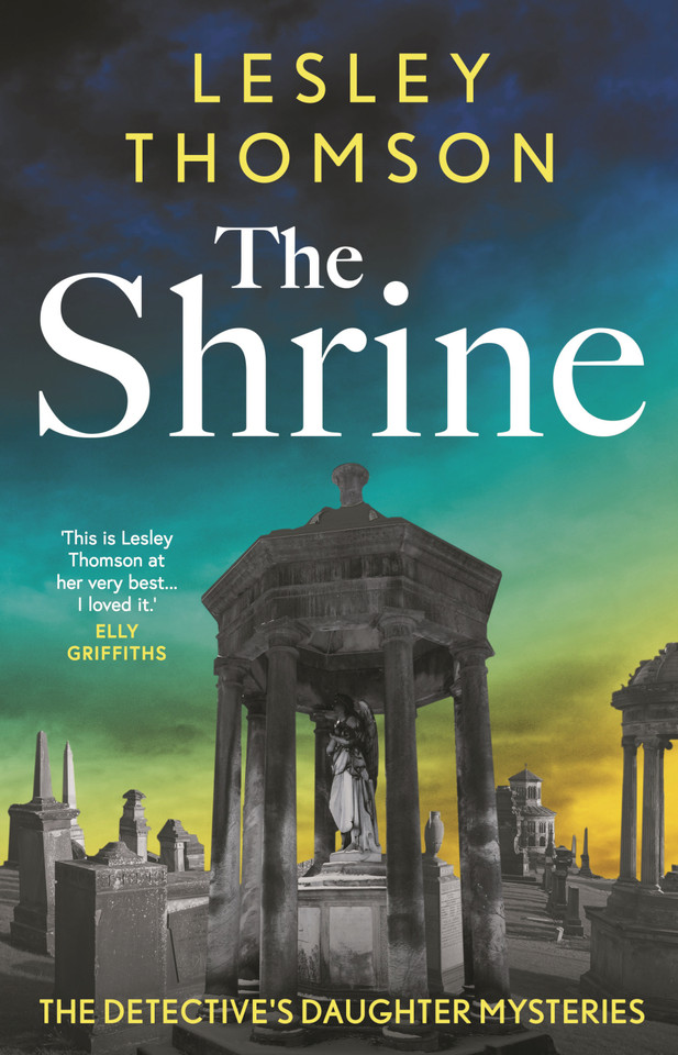 The Shrine: the brand new Detective's Daughter mystery book cover by Lesley Thomson