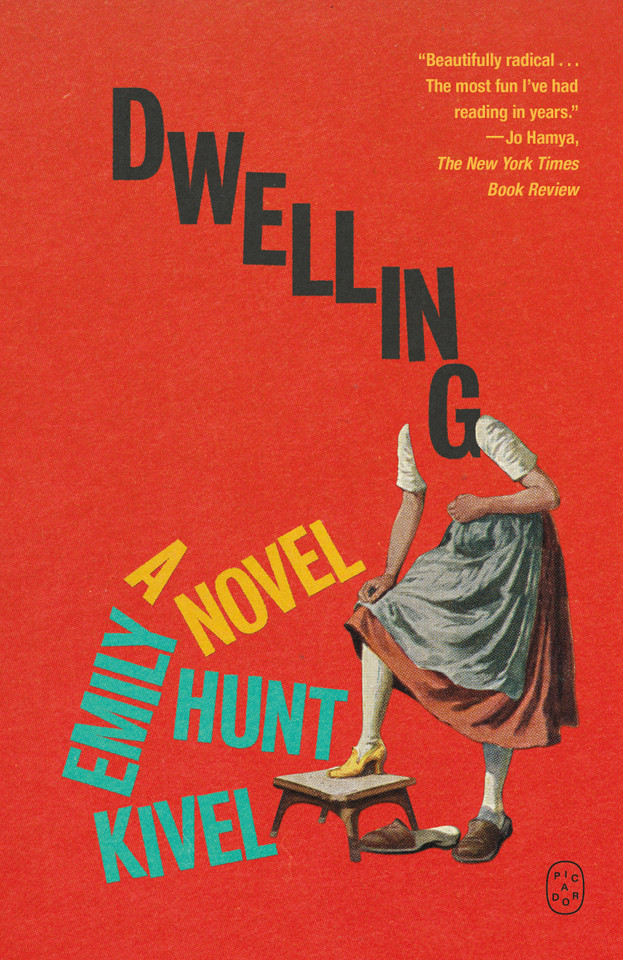 Dwelling: A Novel book cover by Emily Hunt Kivel