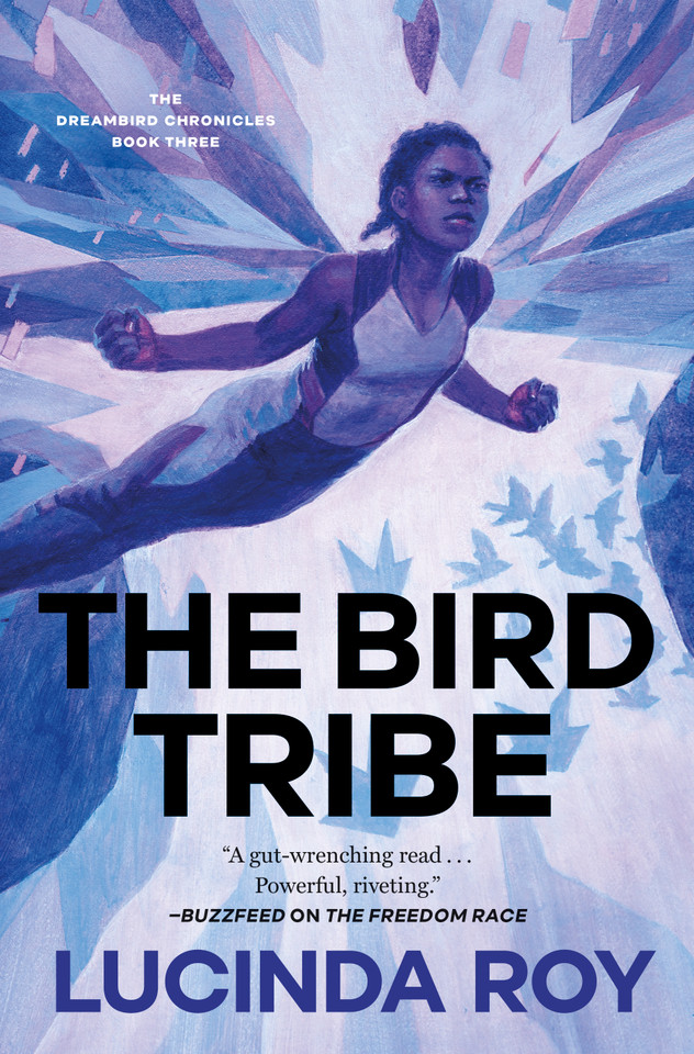 The Bird Tribe: The Dreambird Chronicles, Book Three book cover by Lucinda Roy