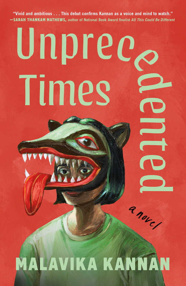 Unprecedented Times: A Novel book cover by Malavika Kannan