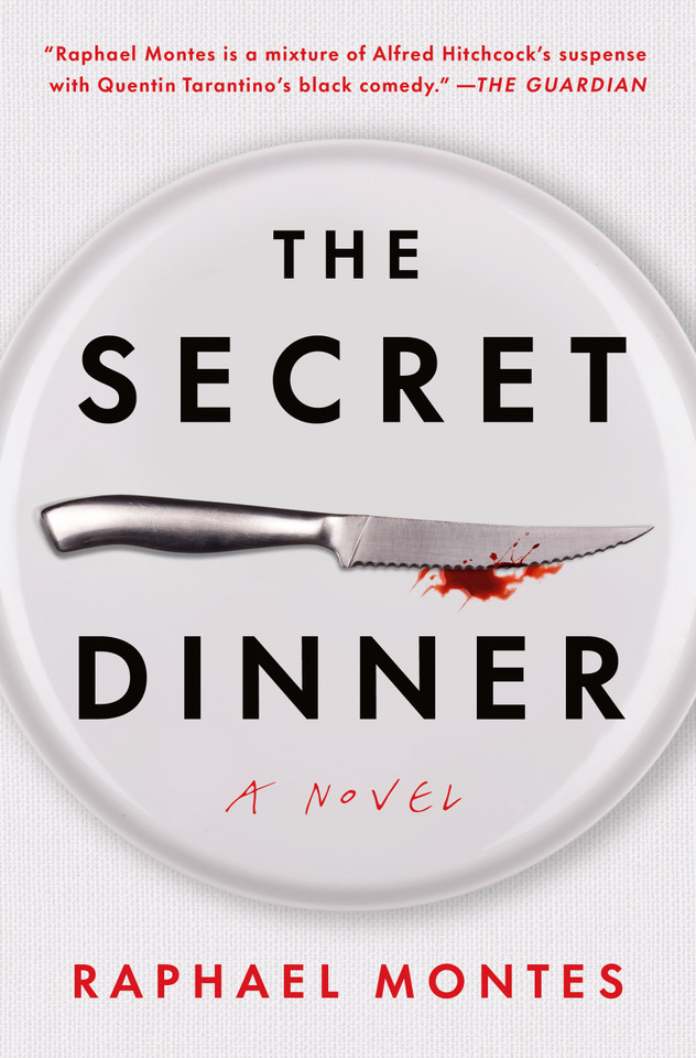 The Secret Dinner: A Novel book cover by Raphael Montes