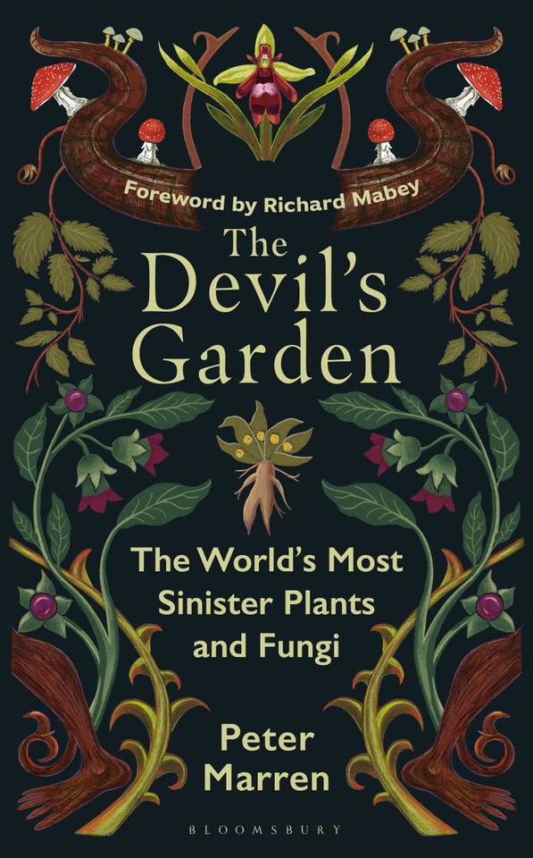 The Devil’s Garden: The world's most sinister plants and fungi book cover by Peter Marren