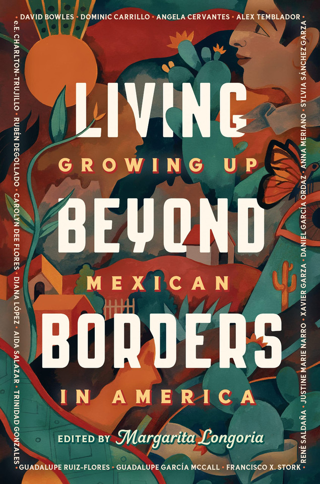 Living Beyond Borders: Growing Up Mexican in America - Cover
