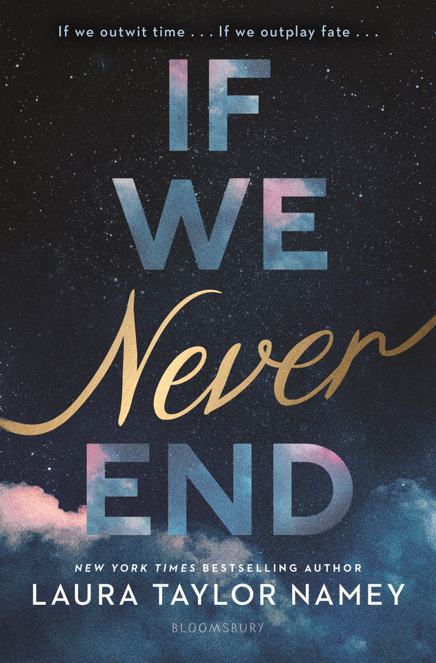 If We Never End book cover by Laura Taylor Namey