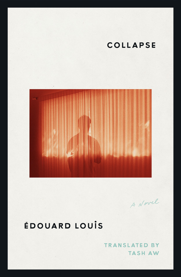 Collapse: A Novel book cover by Édouard Louis