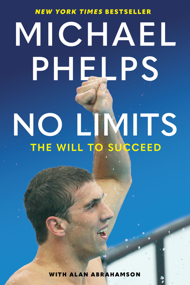 No Limits: The Will to Succeed book cover by Michael Phelps, Alan Abrahamson
