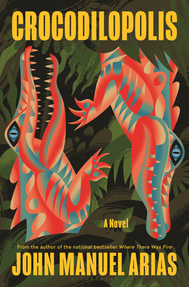 Crocodilopolis: A Novel book cover by John Manuel Arias