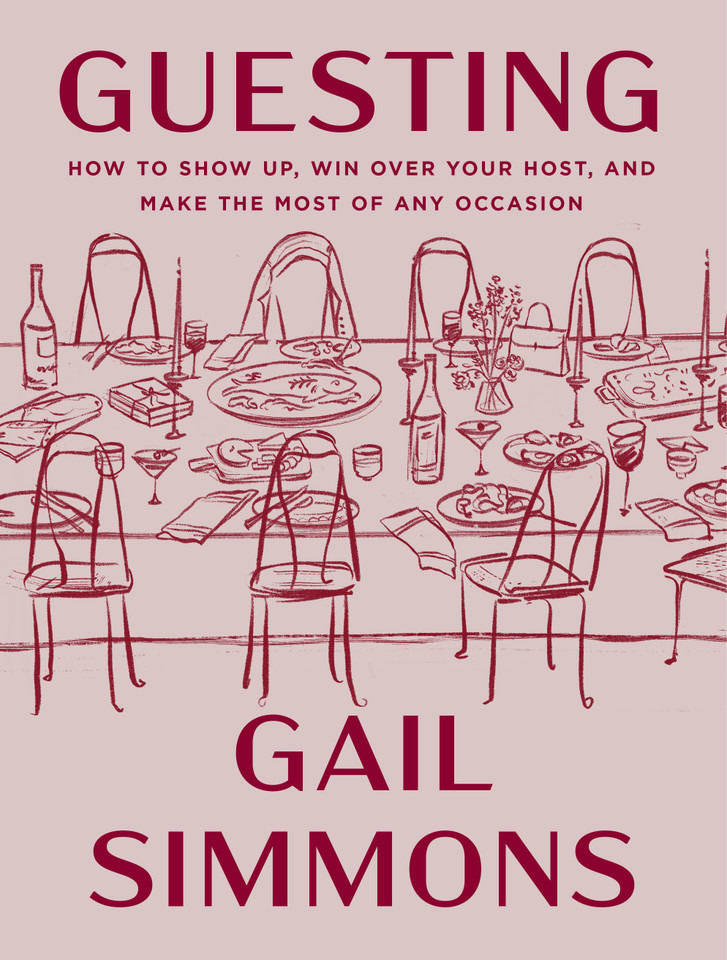 Guesting: How to Show Up, Win Over Your Host, and Make the Most of Any Occasion book cover by Gail Simmons