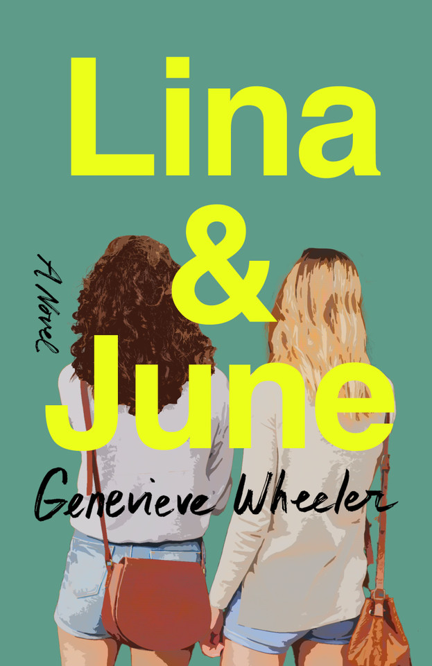Lina & June: A Novel book cover by Genevieve Wheeler