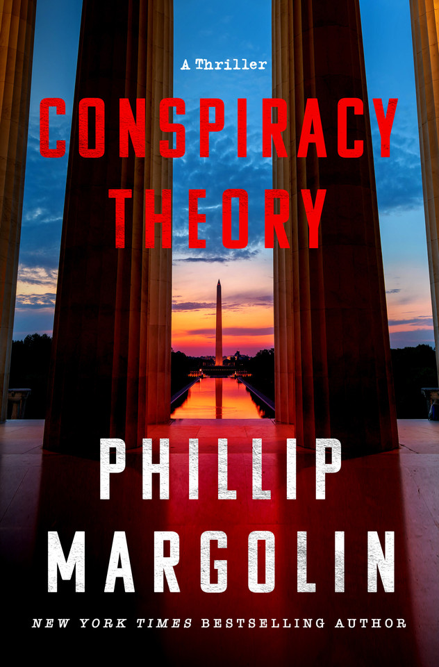 Conspiracy Theory: A Thriller book cover by Phillip Margolin