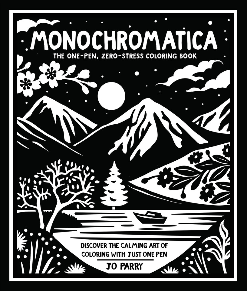 Monochromatica: The One-Pen, Zero-Stress Coloring Book book cover by Jo Parry