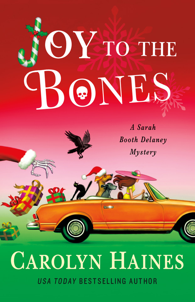 Joy to the Bones: A Sarah Booth Delaney Mystery book cover by Carolyn Haines