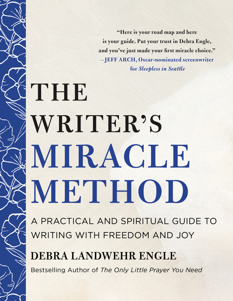 The Writer's Miracle Method: A Practical and Spiritual Guide to Writing with Freedom and Joy book cover by Debra Landwehr Engle