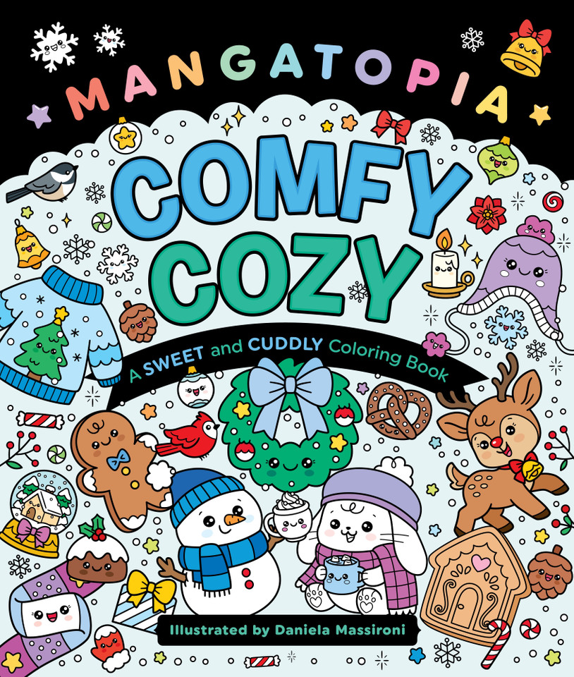 Mangatopia: Comfy Cozy: A Sweet and Cuddly Coloring Book book cover by Daniela Massironi