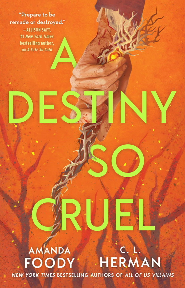 A Destiny So Cruel book cover by Amanda Foody, C. L. Herman