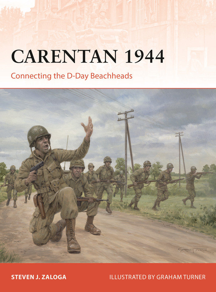 Carentan 1944: Connecting the D-Day Beachheads (Campaign #437) book cover by Steven J. Zaloga