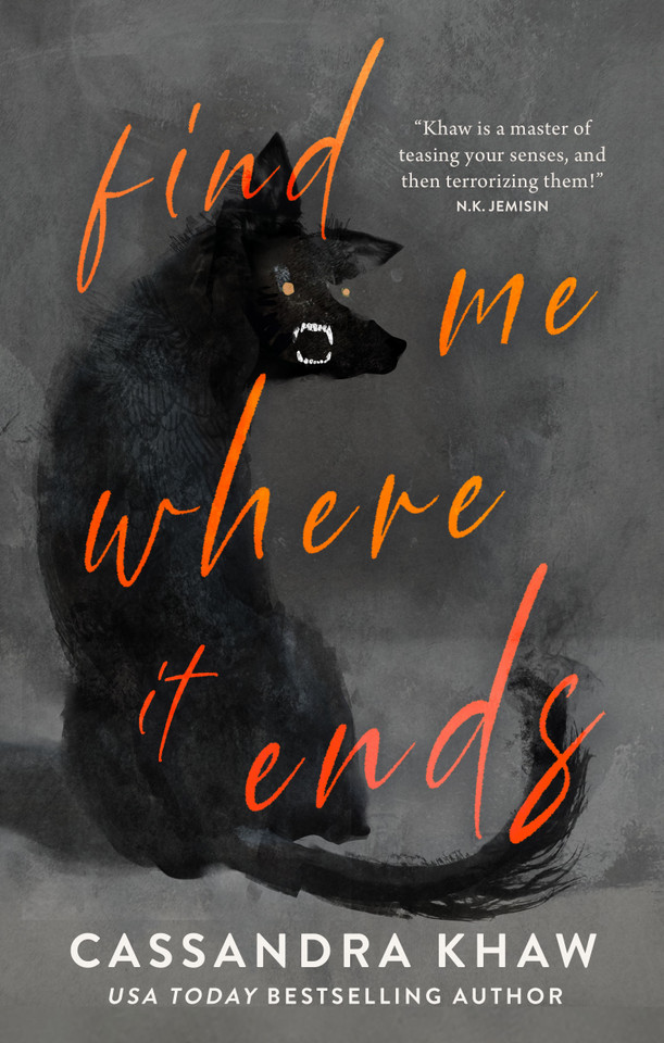 Find Me Where It Ends book cover by Cassandra Khaw