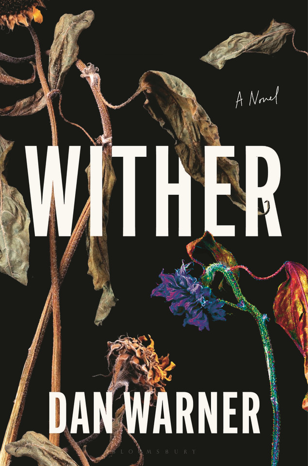 Wither: A Novel book cover by Dan Warner
