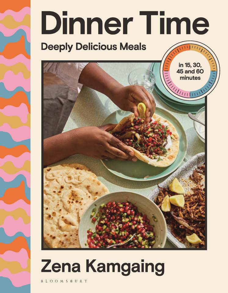 Dinner Time: Deeply Delicious Meals in 15, 30, 45 and 60 minutes book cover by Zena Kamgaing