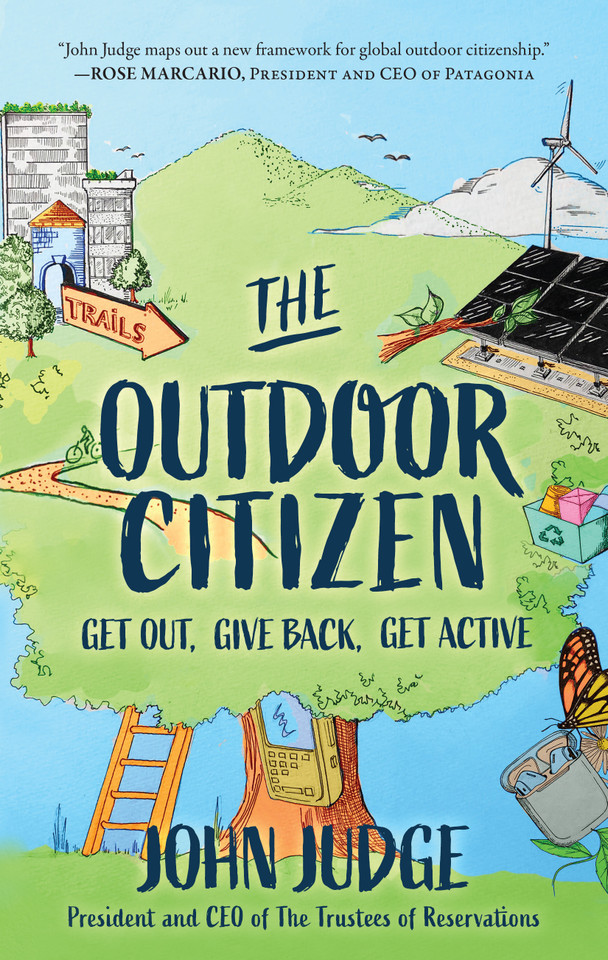 The Outdoor Citizen: Get Out, Give Back, Get Active book cover by John Judge