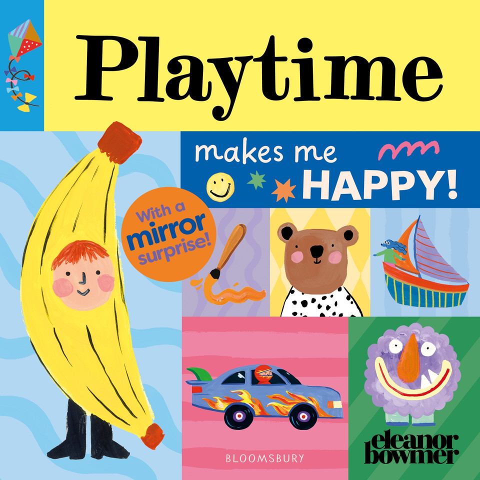 Playtime Makes Me Happy!: A bright and cheerful mirror-surprise book book cover by Eleanor Bowmer