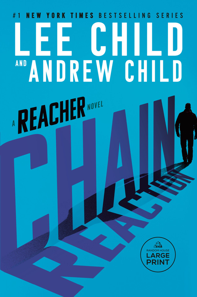 Chain Reaction: A Reacher Novel (Jack Reacher) book cover by Lee Child, Andrew Child
