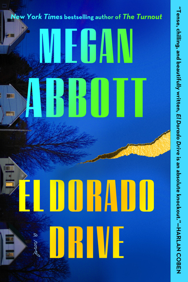El Dorado Drive book cover by Megan Abbott