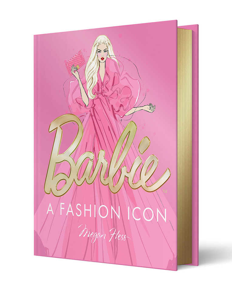 Barbie: A Fashion Icon: Barbie's Most Iconic Fashion Moments, Illustrated by Megan Hess, in Collaboration with Mattel book cover by Megan Hess