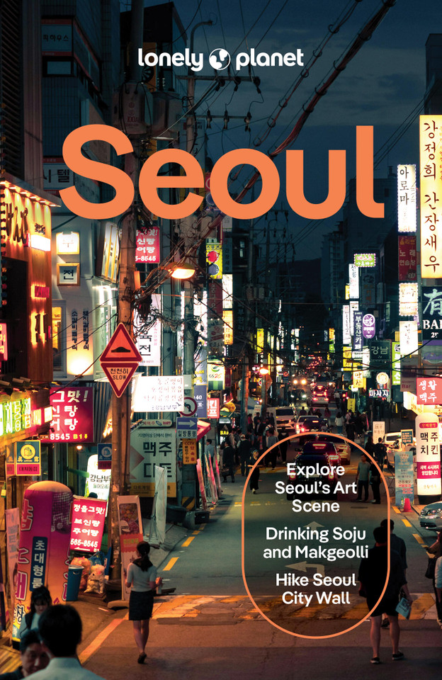 Lonely Planet Seoul (Travel Guide) book cover by Ann Babe, Esther Carlstone, Jennifer Chang, Simon Richmond, Phillip Tang, Charles Usher