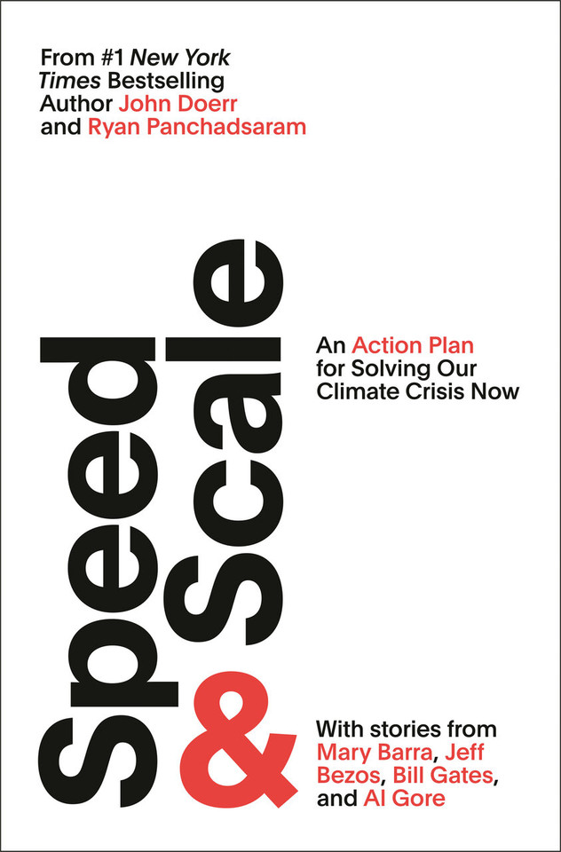 Speed & Scale: An Action Plan for Solving Our Climate Crisis Now book cover by John Doerr