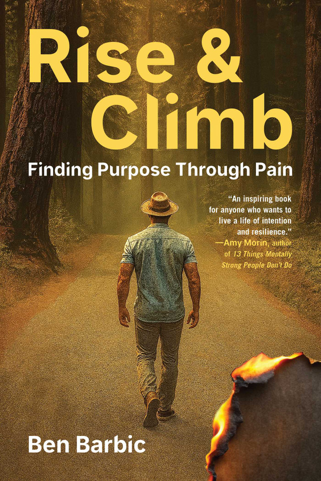 Rise and Climb: Finding Purpose Through Pain book cover by Ben Barbic