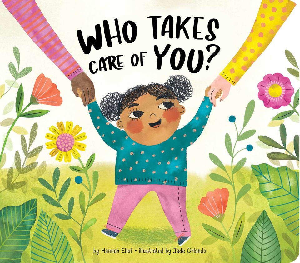Who Takes Care of You? book cover by Hannah Eliot